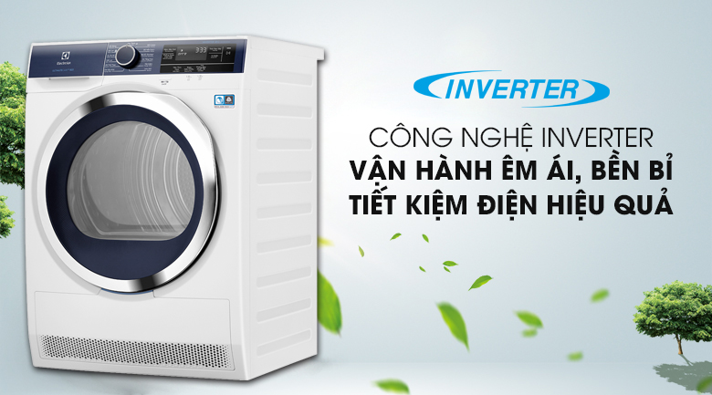 Máy hoạt đồng bền bỉ và tiết kiệm năng lượng nhờ công nghệ Inverter